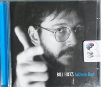 Arizona Bay written by Bill Hicks performed by Bill Hicks on CD (Unabridged)